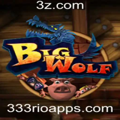 BigWolf: Descubra o Novo Fenômeno dos Jogos com 333rio app