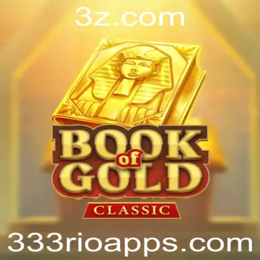 BookOfGoldClassic: Descubra o Fascinante Mundo do Cassino com 333rio app