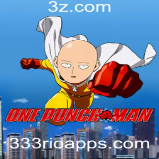 OnePunchMan: Um Jogo Emocionante e Desafiador com Integração do 333rio App