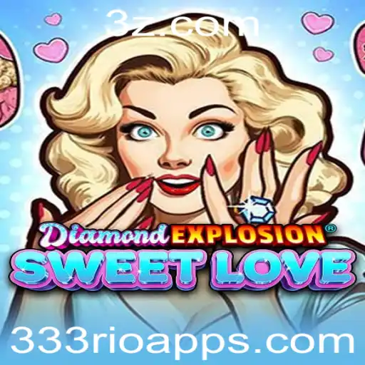 Explorando o Fascinante Mundo de DiamondExplosionSweetLove: Um Olhar Detalhado